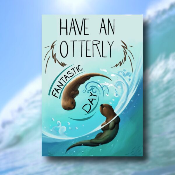 A7 Otterly Fantastic Printable Card